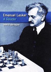 Cover image for Emanuel Lasker: A Reader