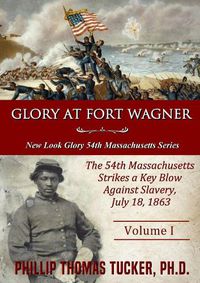 Cover image for Glory at Fort Wagner