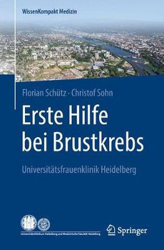 Erste Hilfe bei Brustkrebs: Universitatsfrauenklinik Heidelberg