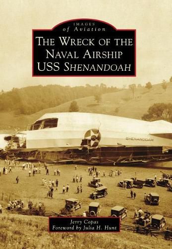 The Wreck of the Naval Airship USS Shenandoah