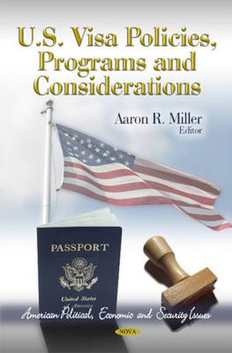 Cover image for U.S. Visa Policies, Programs & Considerations