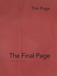 Cover image for Tim Page: The Final Page