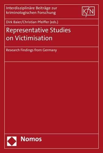 Cover image for Representative Studies on Victimisation: Research Findings from Germany