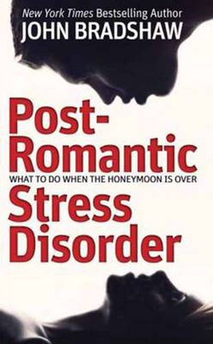 Post-Romantic Stress Disorder: What to Do When the Honeymoon is Over