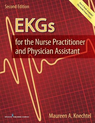 Cover image for EKGs for the Nurse Practitioner and Physician Assistant