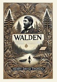 Cover image for Walden (Collector's Edition) (Laminated Hardback with Jacket)