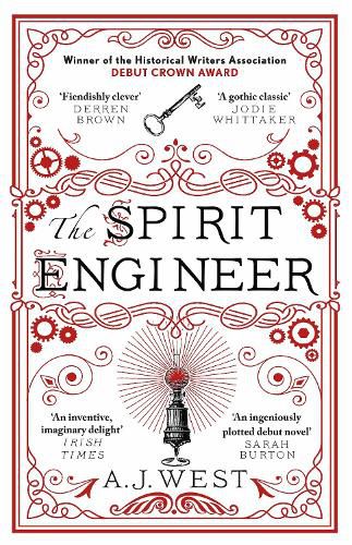 The Spirit Engineer: 'A fiendishly clever tale of ambition, deception, and power' Derren Brown