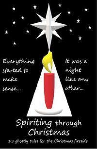 Cover image for Spiriting Through Christmas