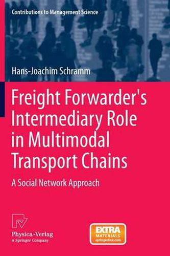 Cover image for Freight Forwarder's Intermediary Role in Multimodal Transport Chains: A Social Network Approach