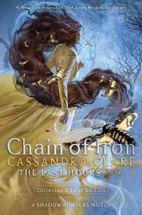 Cover image for Chain of Iron: The Last Hours
