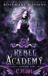 Cover image for Rebel Academy Crush