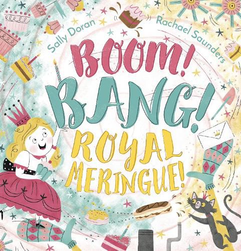 Cover image for Boom! Bang! Royal Meringue!