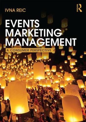 Cover image for Events Marketing Management: A consumer perspective