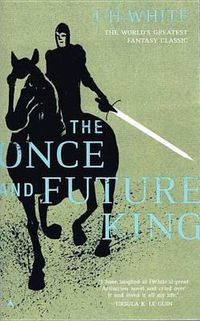 Cover image for The Once and Future King
