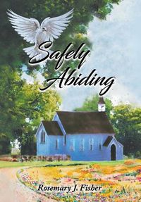 Cover image for Safely Abiding