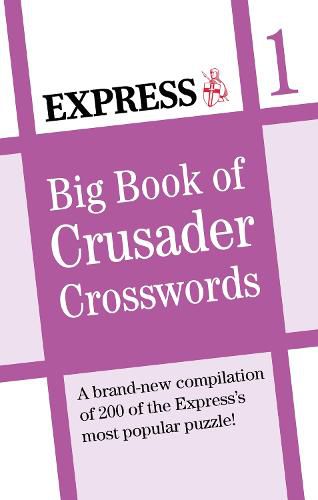 Cover image for Express: Big Book of Crusader Crosswords Volume 1