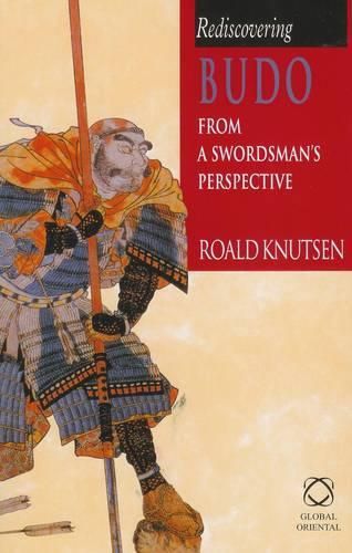 Cover image for Rediscovering Budo: From a Swordsman's Perspective