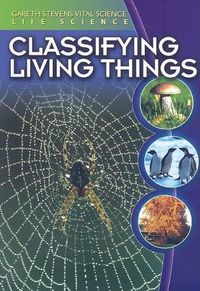 Cover image for Classifying Living Things