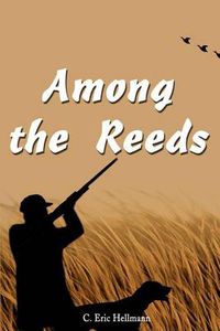 Cover image for Among the Reeds