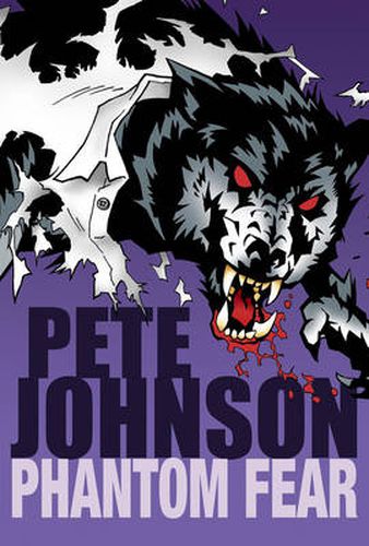 Phantom Fear: The Phantom Thief ,  My Friend's a Werewolf