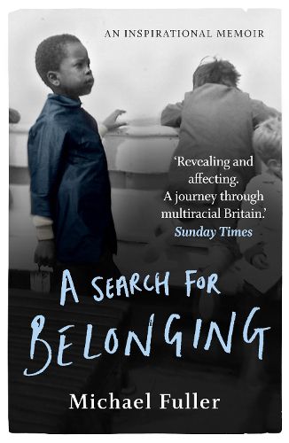 Cover image for A Search For Belonging: A story about race, identity, belonging and displacement