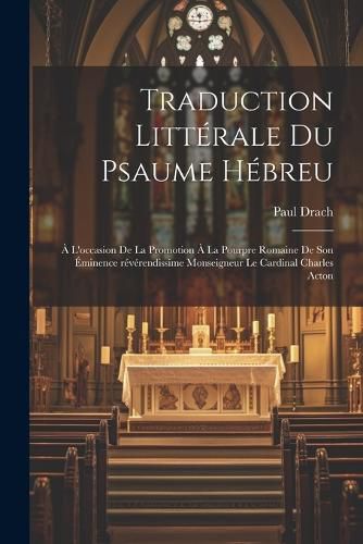 Cover image for Traduction litterale du Psaume hebreu