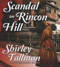 Cover image for Scandal on Rincon Hill