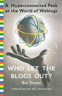Cover image for Who Let the Blogs Out?