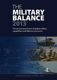 Cover image for The Military Balance 2013