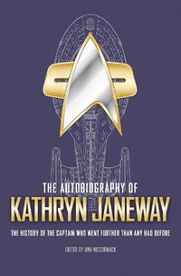 Cover image for The Autobiography of Kathryn Janeway