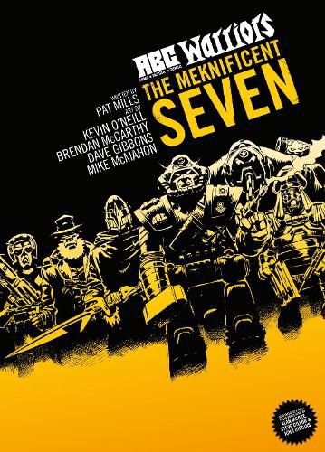 Cover image for ABC Warriors: The Meknificent Seven