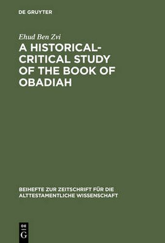 Cover image for A Historical-Critical Study of the Book of Obadiah