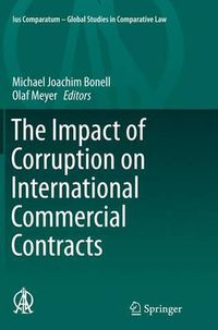 Cover image for The Impact of Corruption on International Commercial Contracts