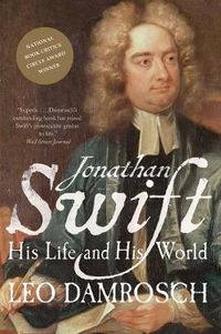 Cover image for Jonathan Swift: His Life and His World