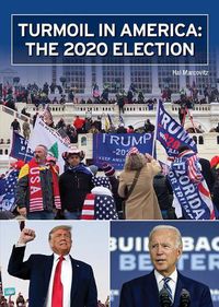 Cover image for Turmoil in America: The 2020 Election