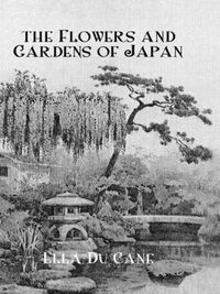 Cover image for Flowers & Gardens Of Japan