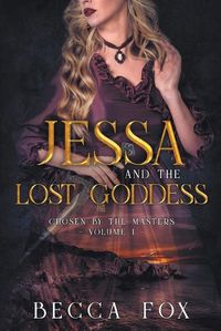 Cover image for Jessa and the Lost Goddess