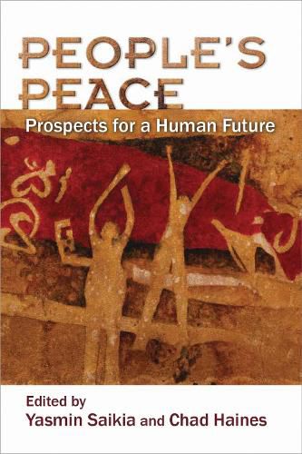 Cover image for People's Peace: Prospects for a Human Future