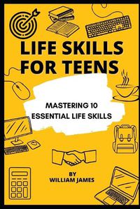 Cover image for Life Skills for teens