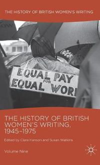 Cover image for The History of British Women's Writing, 1945-1975: Volume Nine