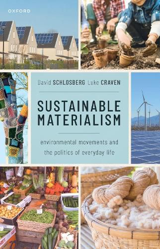 Cover image for Sustainable Materialism: Environmental Movements and the Politics of Everyday Life