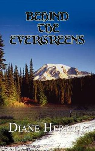 Cover image for Behind the Evergreens