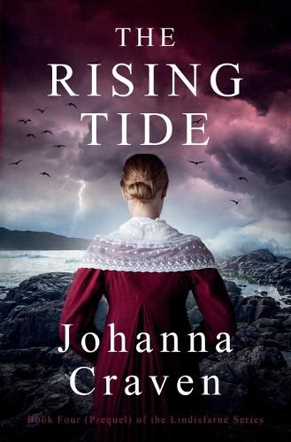 Cover image for The Rising Tide (The Lindisfarne Series #4 - Prequel)