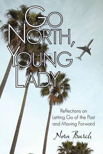 Cover image for Go North, Young Lady