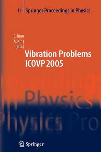 Cover image for The Seventh International Conference on Vibration Problems ICOVP 2005: 05-09 September 2005, Istanbul, Turkey