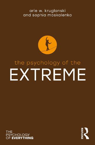 Psychology of the Extreme