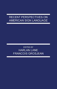 Cover image for Recent Perspectives on American Sign Language