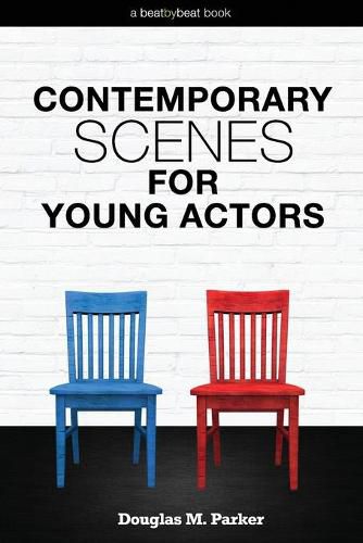 Cover image for Contemporary Scenes for Young Actors: 34 High-Quality Scenes for Kids and Teens