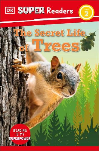 Cover image for DK Super Readers Level 2 The Secret Life of Trees