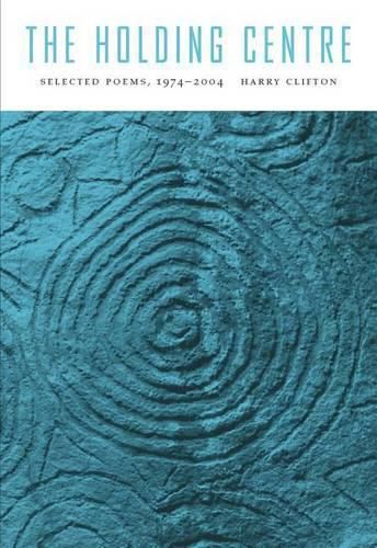 Cover image for The Holding Centre: Selected Poems